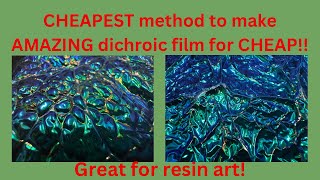 EASY way to make incredible dichroic film for cheap Cheapest way resinart resin jewelry [upl. by Schonfield]