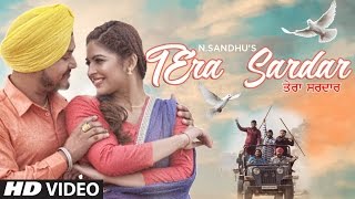 Tera Sardar  Full Song  N Sandhu  Jassi X  Latest Punjabi Songs 2017  TSeries [upl. by Dayir]