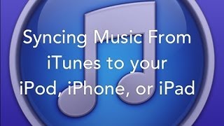 Syncing Music from iTunes to an iPod iPhone or iPad [upl. by Cahra461]