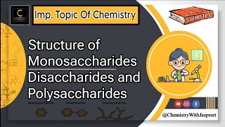 This video is about the structure of monosaccharides disaccharides and polysaccharides Chemistry [upl. by Snell]