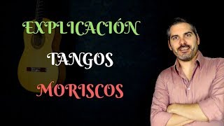 Explicación de los tangos moriscos  Falseta por tangos [upl. by Iznik]