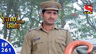 Yam Hain Hum  यम हैं हम  Episode 261  16th December 2015 [upl. by Eulaliah]