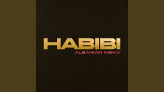 Habibi Albanian Remix [upl. by Mcclenon943]