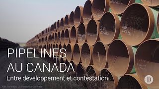 Explicateur  Les pipelines au Canada [upl. by Anayad]