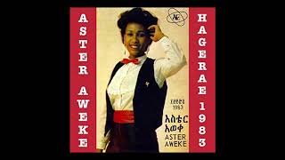 Aster Aweke  Hagerae 1983 Full Album [upl. by Lyudmila]