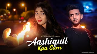 Aashiqui Ka Gum Hum Piye Ja Rahe Hai  Sad Love Story  Salman Ali  Shree khairwar [upl. by Sager163]