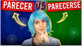 Parecer VS Parecerse Know the Difference [upl. by Shore]