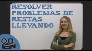 Resolver problemas de restas llevando [upl. by Sanger]