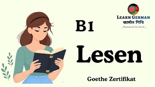 Goethe Zertifikat B1 Lesen  German Reading Exam Goethe Zertifikat B1 [upl. by Kenlay]