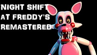 REPAIRED MANGLE  Night Shift at Freddys Remastered [upl. by Marcy]