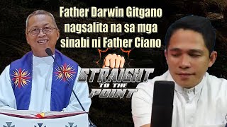 Father Darwin Gitgano sinagot ang sinabi ni Father Ciano [upl. by Thorncombe]