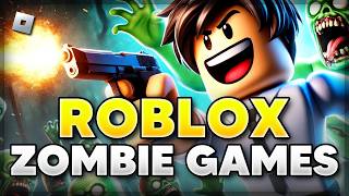 6 BEST Roblox ZOMBIE GAMES to Play 2024 [upl. by Yahsal]