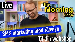 SMS marketing med Klaviyo Skab stærke relationer fra dine kunder til din webshop [upl. by Randall]