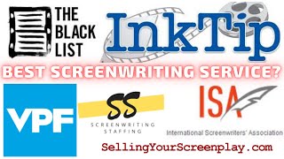 The Blacklist VS Inktip VS Virtual Pitchfest VS SellingYourScreenplaycom Screenwriting Services [upl. by Vullo931]