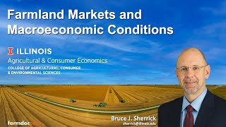 Farmland Markets and Macroeconomic Conditions [upl. by Htrag]