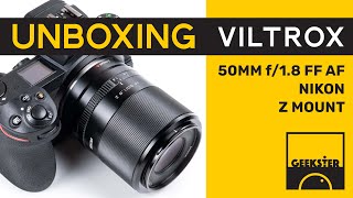 Unboxing เลนส์ VILTROX 50mm f18 Full Frame AF เลนส์ออโต้โฟกัส สำหรับ Nikon Z  แกะกล่อง [upl. by Peters393]