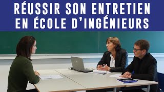 7 conseils pour réussir son entretien en école dingénieurs [upl. by Eeliah]