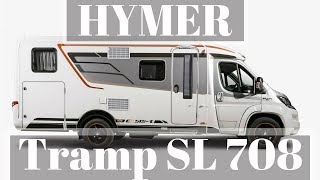 Camping Car Hymer Tramp SL 708 [upl. by Wescott]