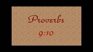 Proverbs 9 10 [upl. by Inneg]