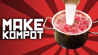 How to make kompot  Slav recipe with Boris [upl. by Mulford516]