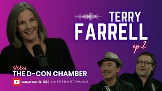 Terry Farrell  The DCon Chamber  Ep 2 [upl. by Blalock492]