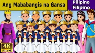 Ang Mababangis na Gansa  Wild Swans in Filipino FilipinoFairyTales [upl. by Innej]