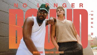 No Longer Bound I’m Free Mav City Chandler Moore amp Forrest Frank  Official Lyric Video [upl. by Stearns]