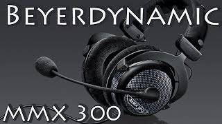 Beyerdynamic MMX 300 Gaming Headset  Unboxing amp Sound Testing [upl. by Eckmann]