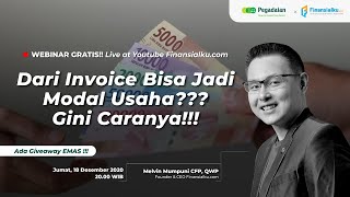 Webinar Make A Plan Dari Invoice Bisa Jadi Modal Usaha Gini Caranya [upl. by Aved796]