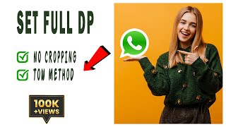 How to Set full profile picture on Whatsapp  How to set full size photo in whatsapp dp  Techda [upl. by Neuburger]