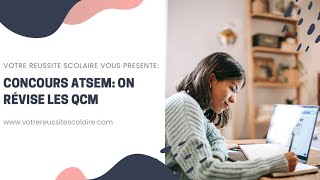 N°6 CONCOURS ATSEM  On révise ensemble les QCM CDG Auvergne 2017 [upl. by Trebmal]