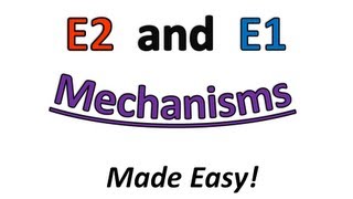 E2 and E1 Elimination Made Easy Part 1  Mechanisms and Beta Hydrogens   Organic Chemistry [upl. by Wallinga847]