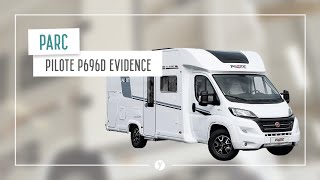 Pilote P696D Evidence le camping car coup de coeur de Sandrine [upl. by Niwroc]