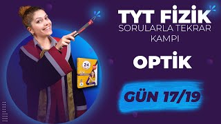 Optik Soru Çözümü Kavrama Testleri 19 Günde TYT Fizik Soru Çözüm Kampı [upl. by Cecil]