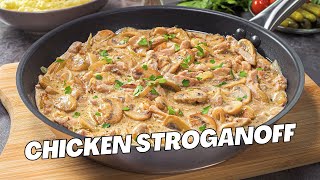 Best CHICKEN STROGANOFF RECIPE  Creamy Chicken Stroganoff in 30 MINUTES EASY DINNER Recipe [upl. by Esele583]