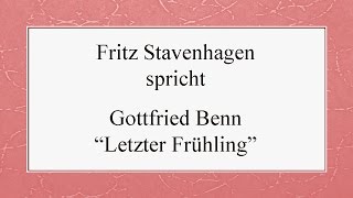 Gottfried Benn „Letzter Frühling“ [upl. by Adlig]