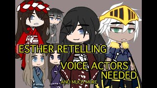 VOICE ACTORS NEEDED SHORT VERSION  ESTHER RETELLING  Gacha Christian [upl. by Paley]