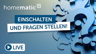 Homematic IP Live  Smart Home FAQ mit Holger und Annika [upl. by Prudence]