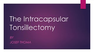 New Approach to Tonsillectomy [upl. by Keheley]