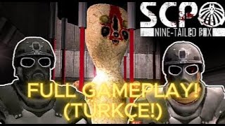 SCP NINE TAILED FOX FULL GAMEPLAY  TÜRKÇE [upl. by Turoff43]