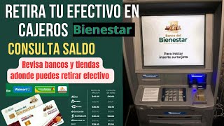 Como retirar dinero en cajeros Bienestar [upl. by Grosmark]