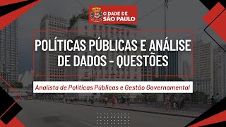 ANALISTA APPGG PREFEITURA SP  Políticas Públicas e Análise de Dados  QUESTÕES [upl. by Kurtzman]