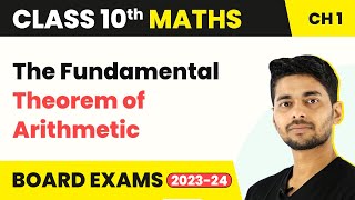 Class 10 Maths Chapter 1  The Fundamental Theorem of Arithmetic  Real Numbers 202223 [upl. by Lothario334]