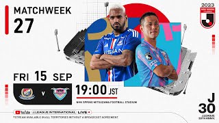 LIVE  Yokohama F･Marinos vs Sagan Tosu  Matchweek 27  2023  J1 League [upl. by Naired]