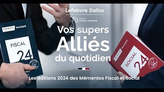 Mémento Fiscal et Social 2024 – Vos supers alliés du quotidien [upl. by Wenn998]