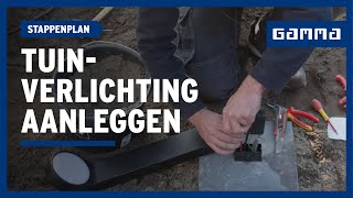 Tuinverlichting aanleggen in 7 stappen  GAMMA België [upl. by Aihseket]