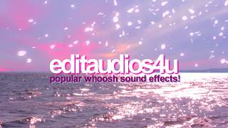 POPULAR WHOOSH SOUND EFFECTS FOR EDITS [upl. by Anitram]