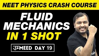 FLUID MECHANICS IN ONE SHOT  All Concepts Tricks amp PYQs  NEET Physics Crash Course [upl. by Noxin]