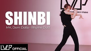 MK Dom Dolla  Rhyme Dust  Choreography by SHINBI [upl. by Wistrup]