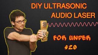 DIY Ultrasonic Audio Laser Directional Speaker [upl. by Halik]